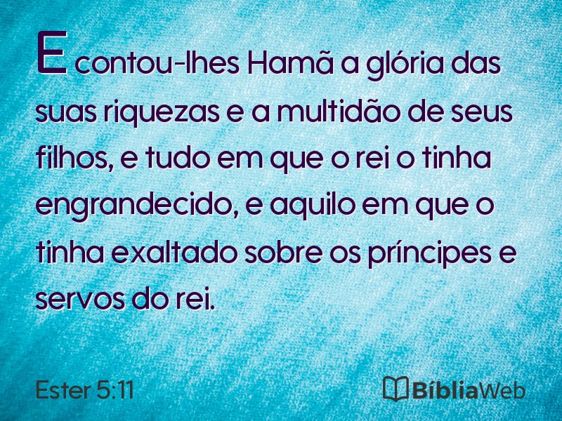 Ester 5:11 em imagem para compartilhar