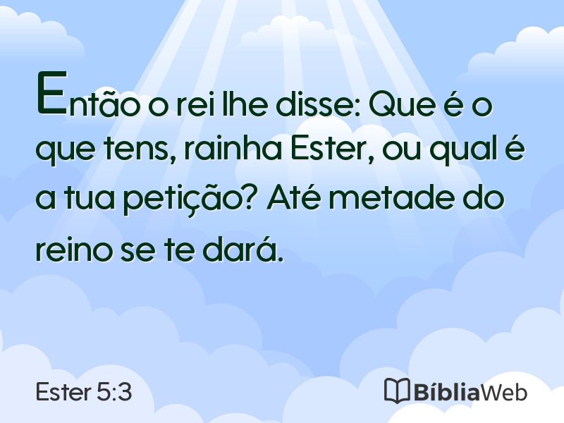 Ester 5:3 em imagem para compartilhar