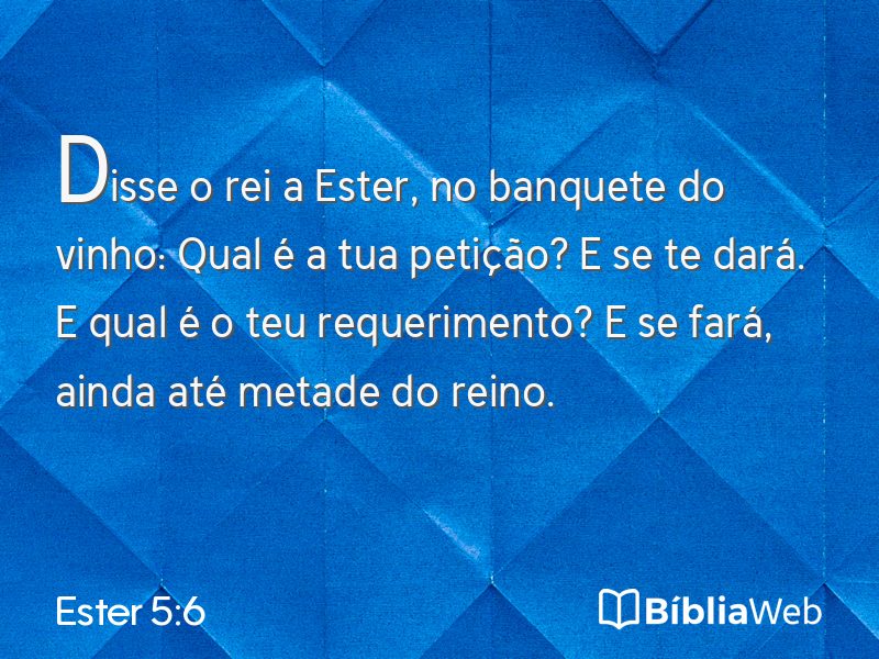 Ester 5:6 em imagem para compartilhar