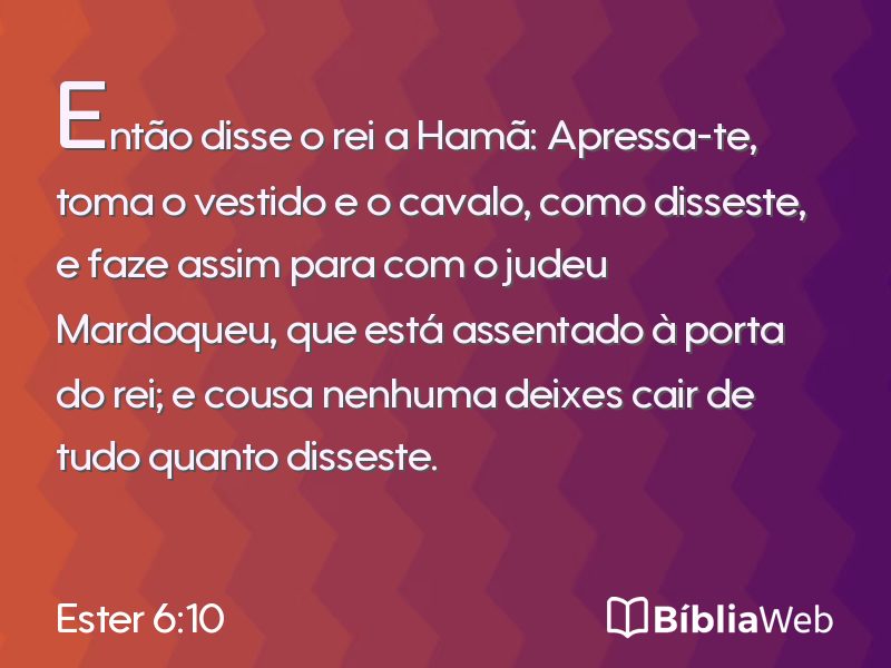 Ester 6:10 em imagem para compartilhar