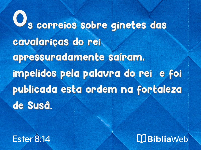 Ester 8:14 em imagem para compartilhar