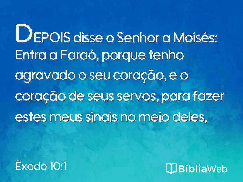 Êxodo 10:1 em imagem para compartilhar