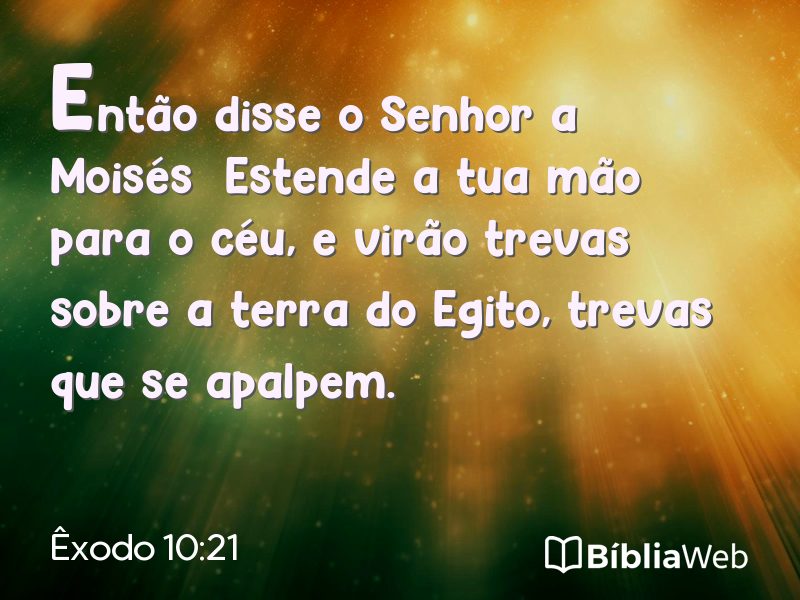 Êxodo 10:21 em imagem para compartilhar