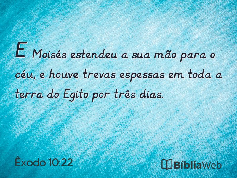 Êxodo 10:22 em imagem para compartilhar