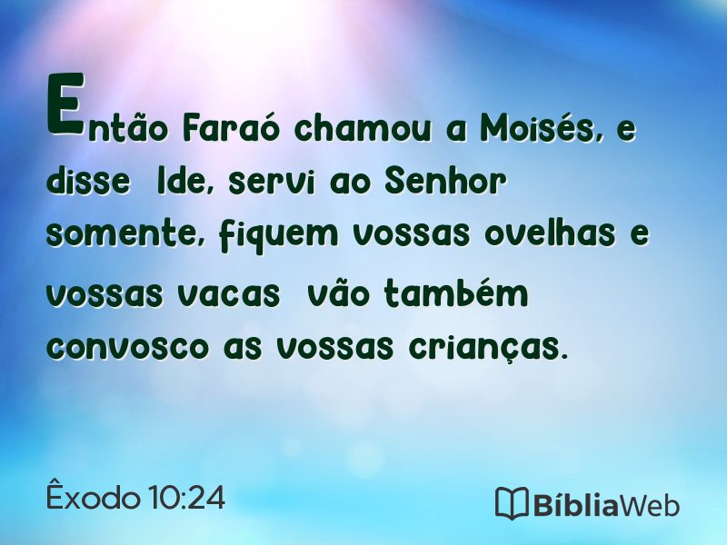 Êxodo 10:24 em imagem para compartilhar