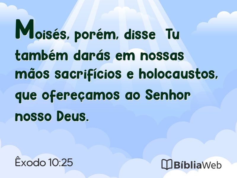 Êxodo 10:25 em imagem para compartilhar