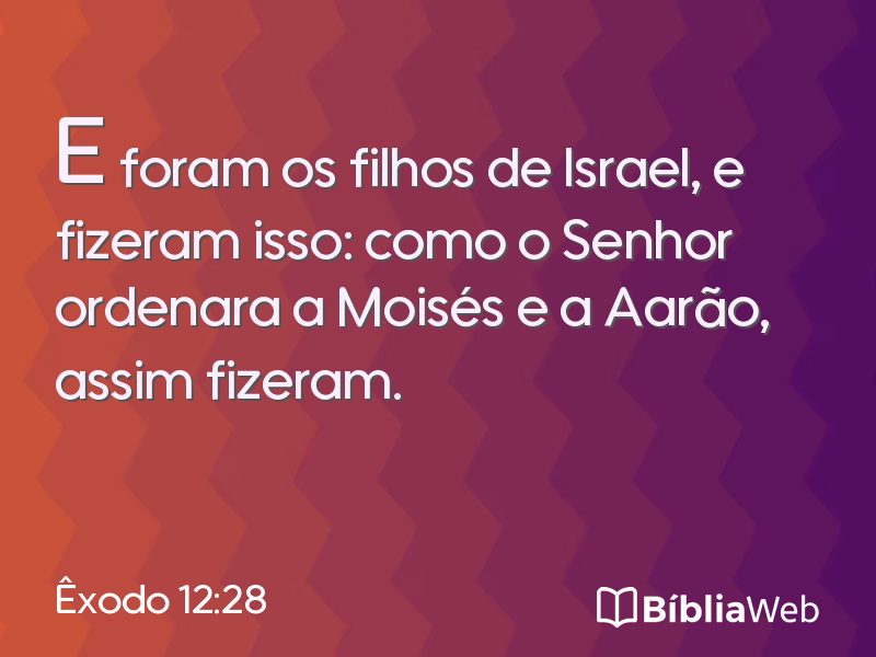 Êxodo 12:28 em imagem para compartilhar