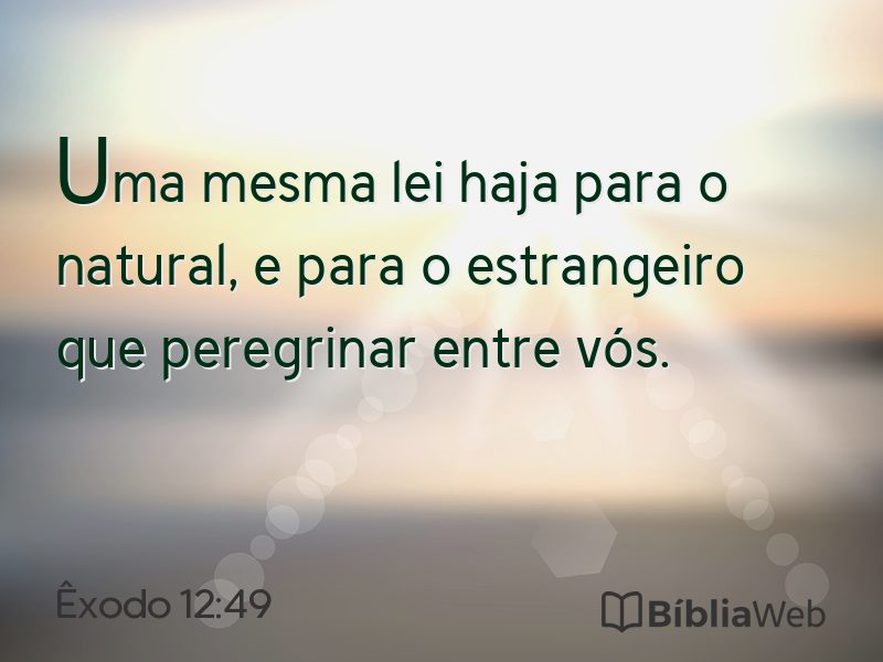 Êxodo 12:49 em imagem para compartilhar
