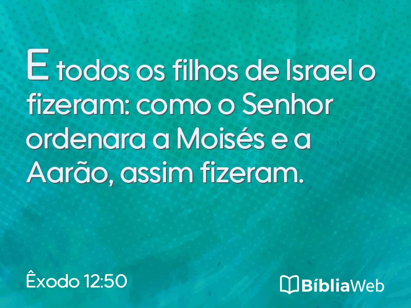 Êxodo 12:50 em imagem para compartilhar
