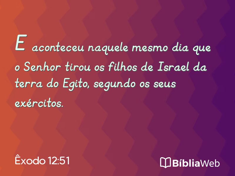 Êxodo 12:51 em imagem para compartilhar