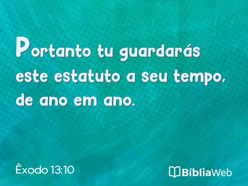 Êxodo 13:10 em imagem para compartilhar