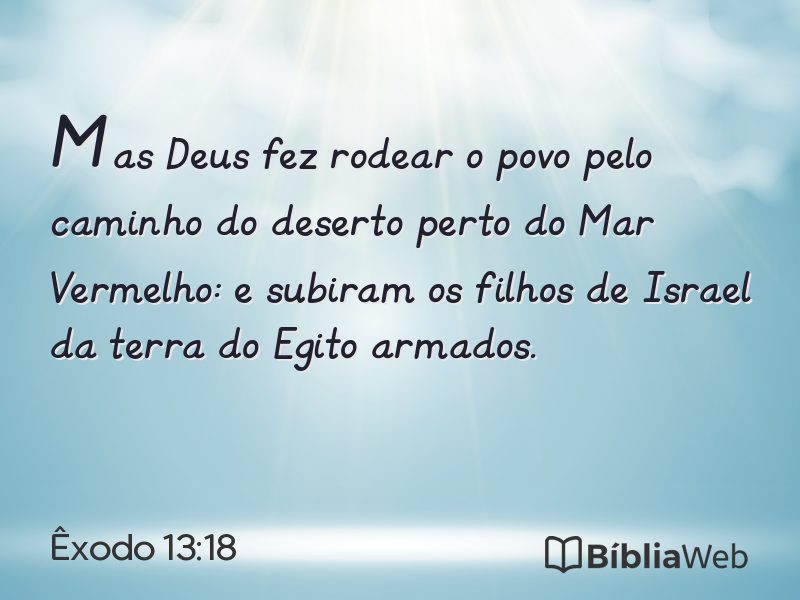 Êxodo 13:18 em imagem para compartilhar