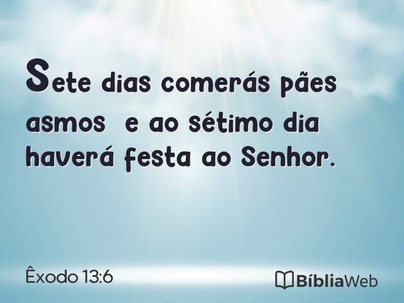 Êxodo 13:6 em imagem para compartilhar