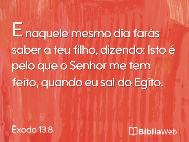 Êxodo 13:8 em imagem para compartilhar