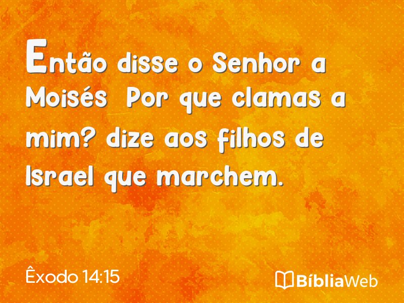 Êxodo 14:15 em imagem para compartilhar