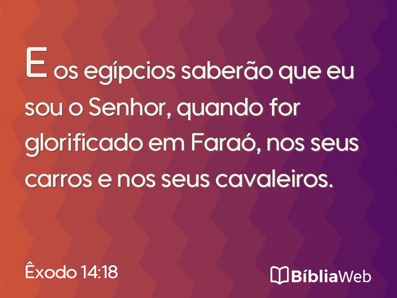 Êxodo 14:18 em imagem para compartilhar