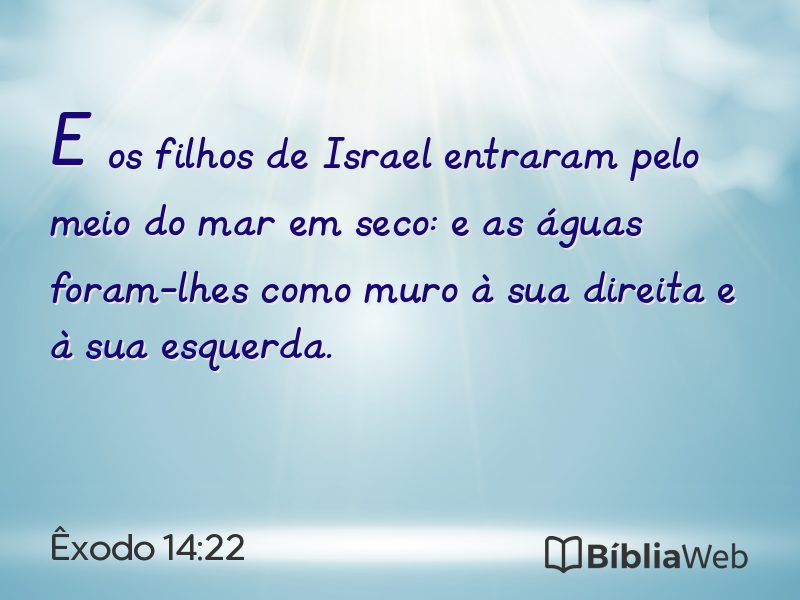 Êxodo 14:22 em imagem para compartilhar