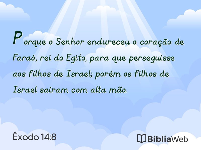 Êxodo 14:8 em imagem para compartilhar