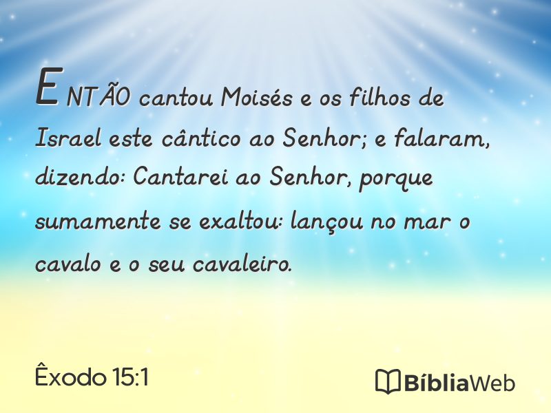 Êxodo 15:1 em imagem para compartilhar