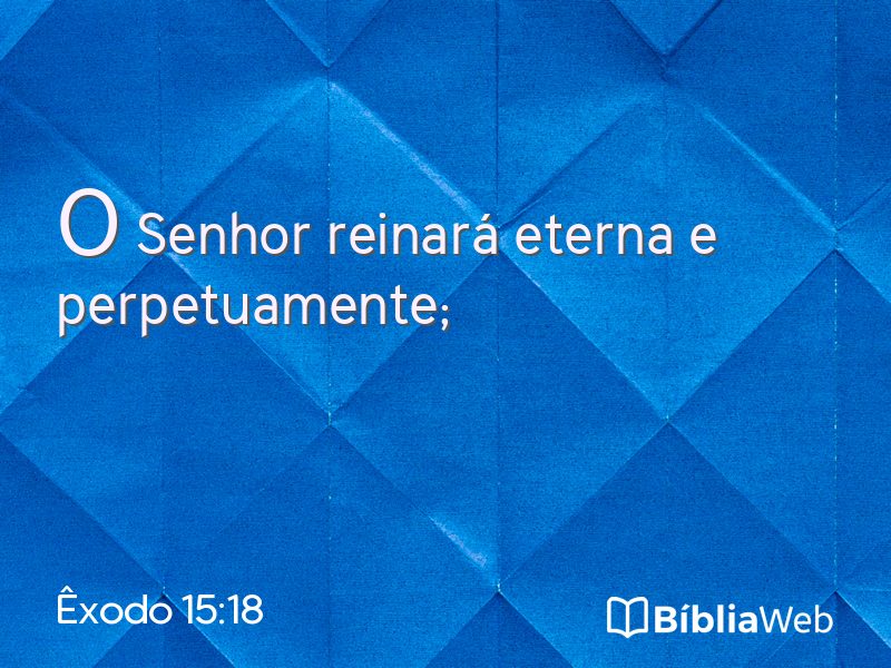 Êxodo 15:18 em imagem para compartilhar