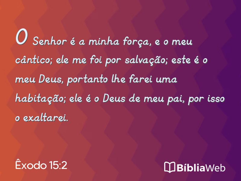 Êxodo 15:2 em imagem para compartilhar