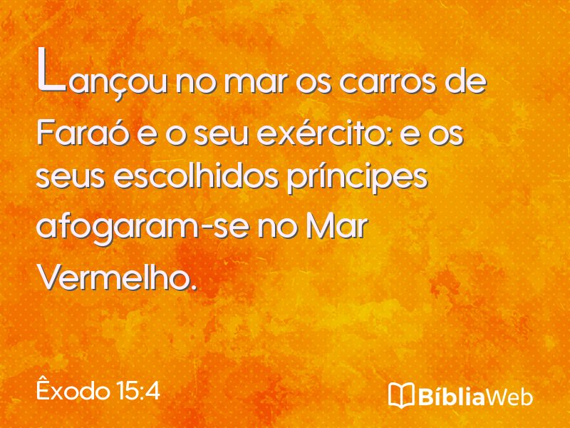 Êxodo 15:4 em imagem para compartilhar