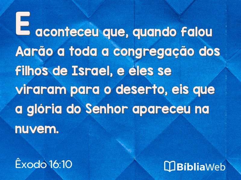 Êxodo 16:10 em imagem para compartilhar