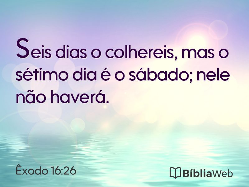 Êxodo 16:26 em imagem para compartilhar