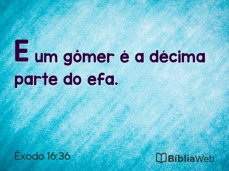 Êxodo 16:36 em imagem para compartilhar