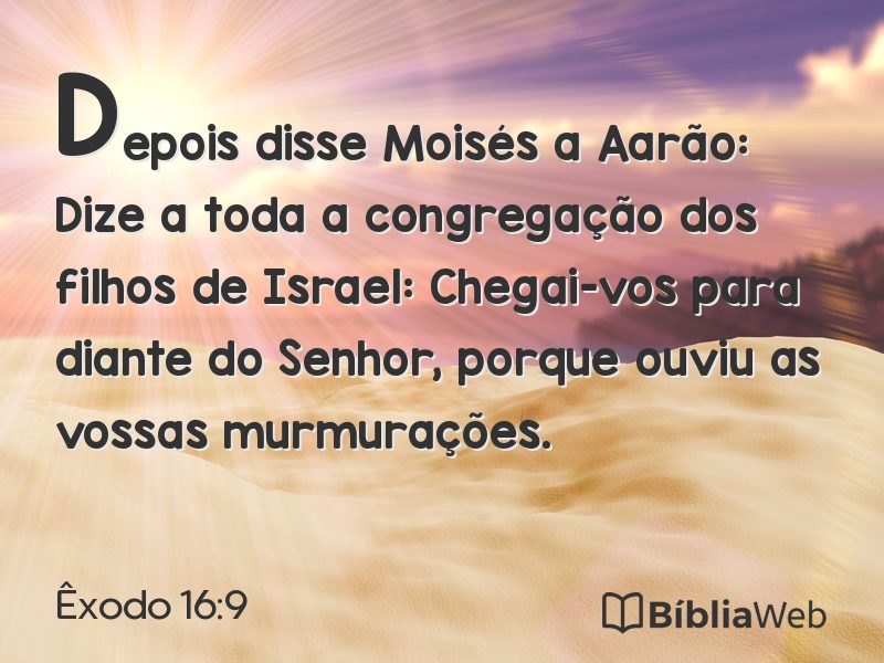 Êxodo 16:9 em imagem para compartilhar