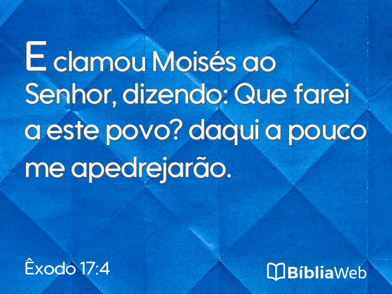Êxodo 17:4 em imagem para compartilhar