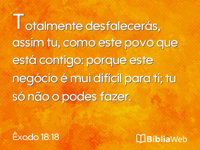 Êxodo 18:18 em imagem para compartilhar
