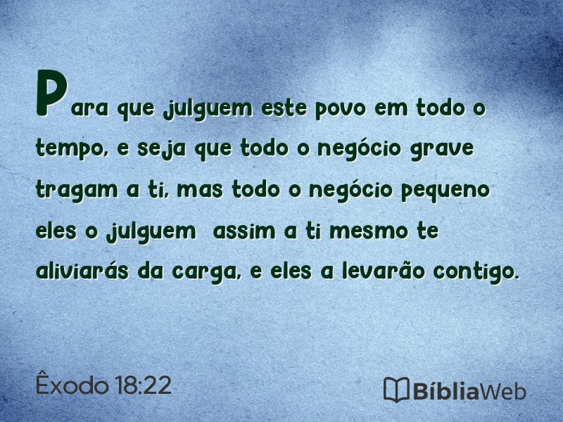 Êxodo 18:22 em imagem para compartilhar