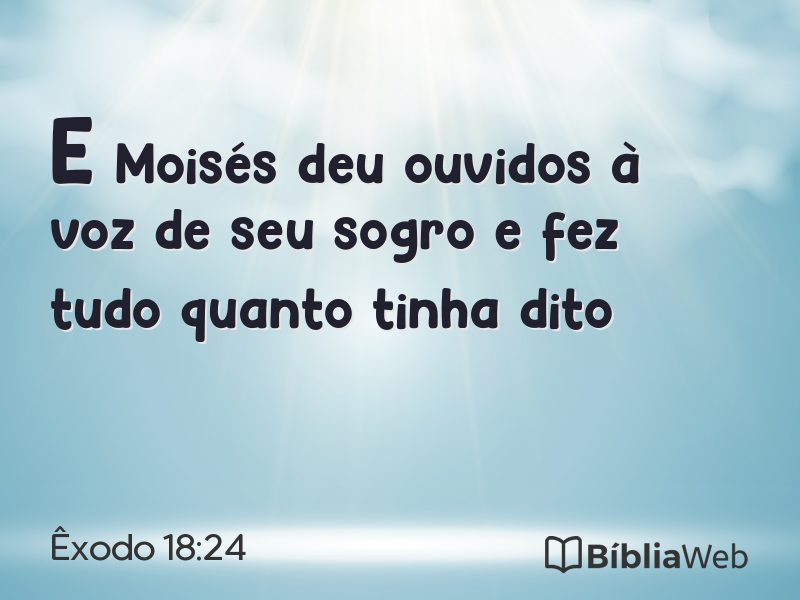 Êxodo 18:24 em imagem para compartilhar