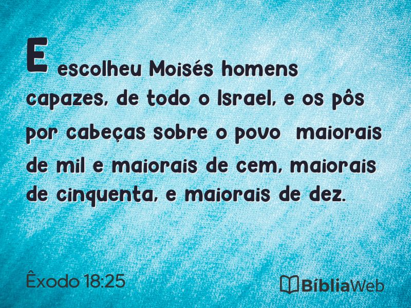 Êxodo 18:25 em imagem para compartilhar