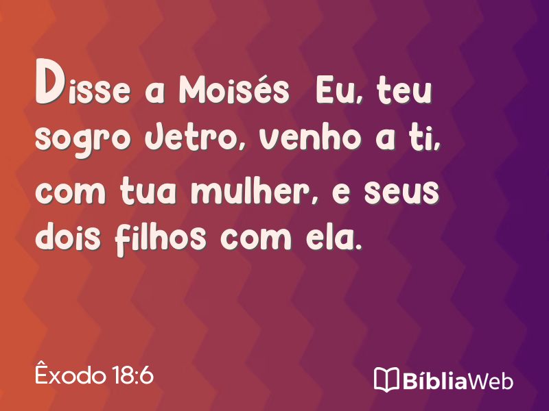 Êxodo 18:6 em imagem para compartilhar