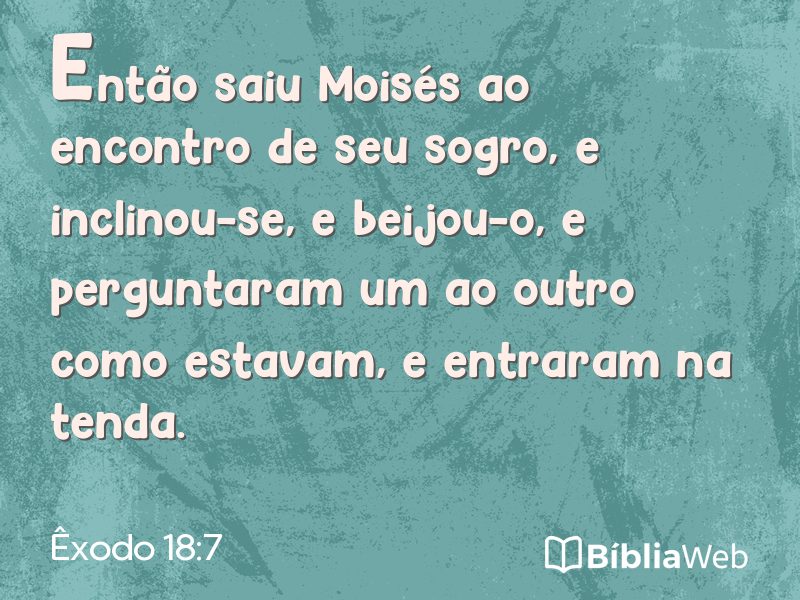 Êxodo 18:7 em imagem para compartilhar