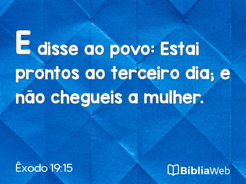 Êxodo 19:15 em imagem para compartilhar