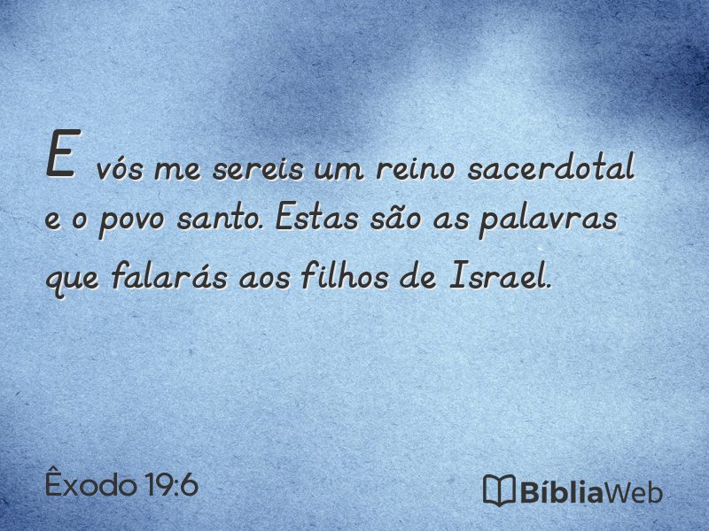 Êxodo 19:6 em imagem para compartilhar