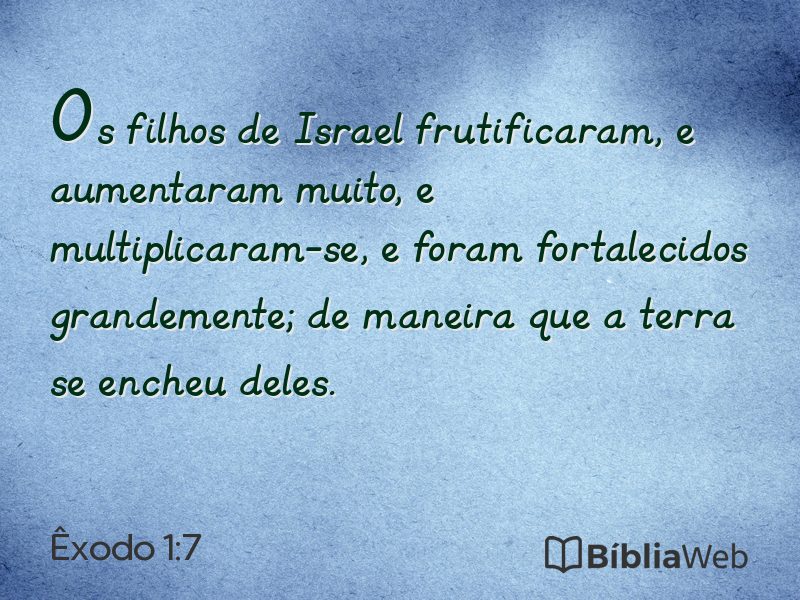 Êxodo 1:7 em imagem para compartilhar