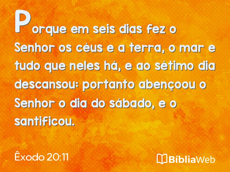 Êxodo 20:11 em imagem para compartilhar