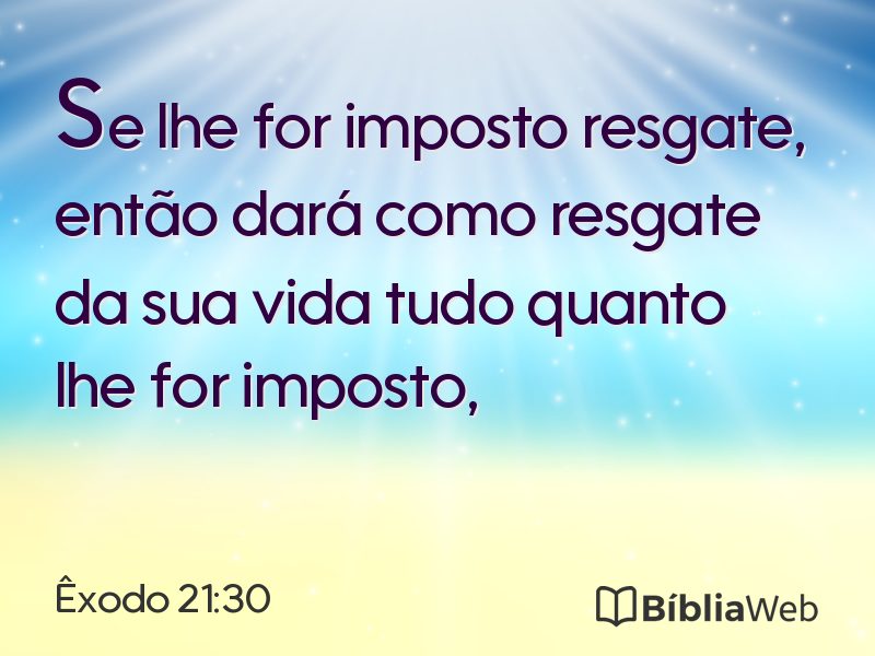 Êxodo 21:30 em imagem para compartilhar