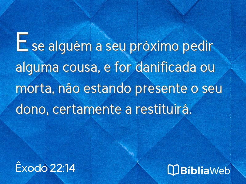 Êxodo 22:14 em imagem para compartilhar