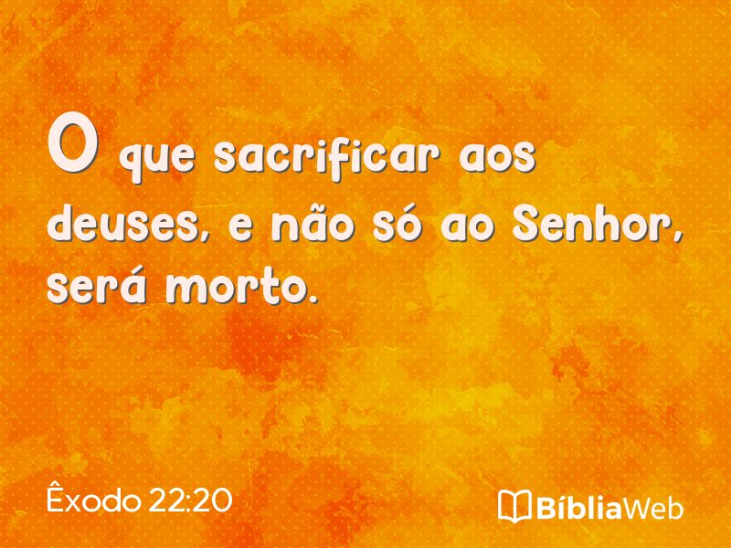 Êxodo 22:20 em imagem para compartilhar