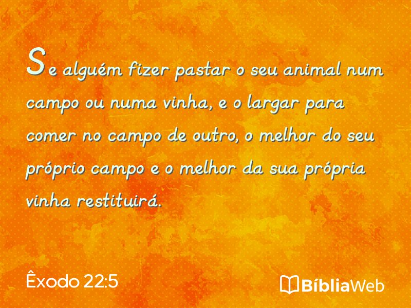 Êxodo 22:5 em imagem para compartilhar