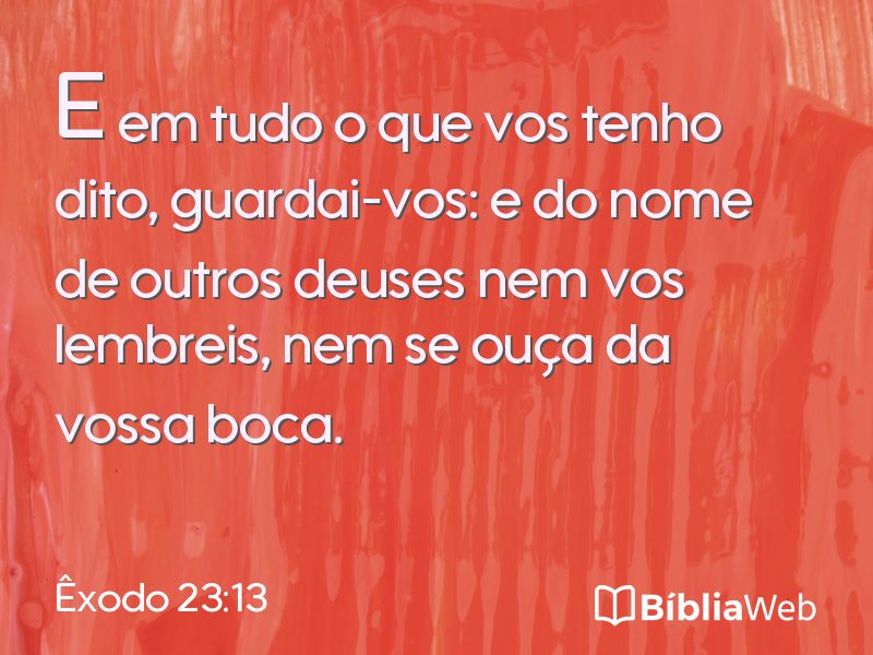 Êxodo 23:13 em imagem para compartilhar