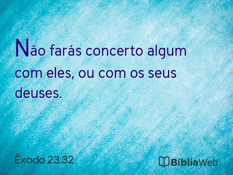 Êxodo 23:32 em imagem para compartilhar