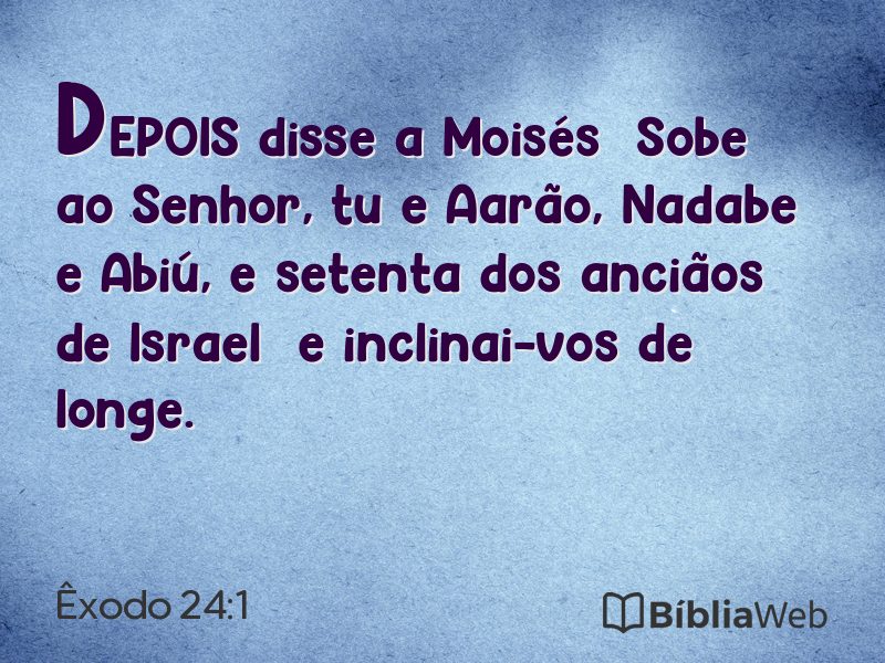 Êxodo 24:1 em imagem para compartilhar