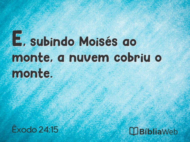 Êxodo 24:15 em imagem para compartilhar