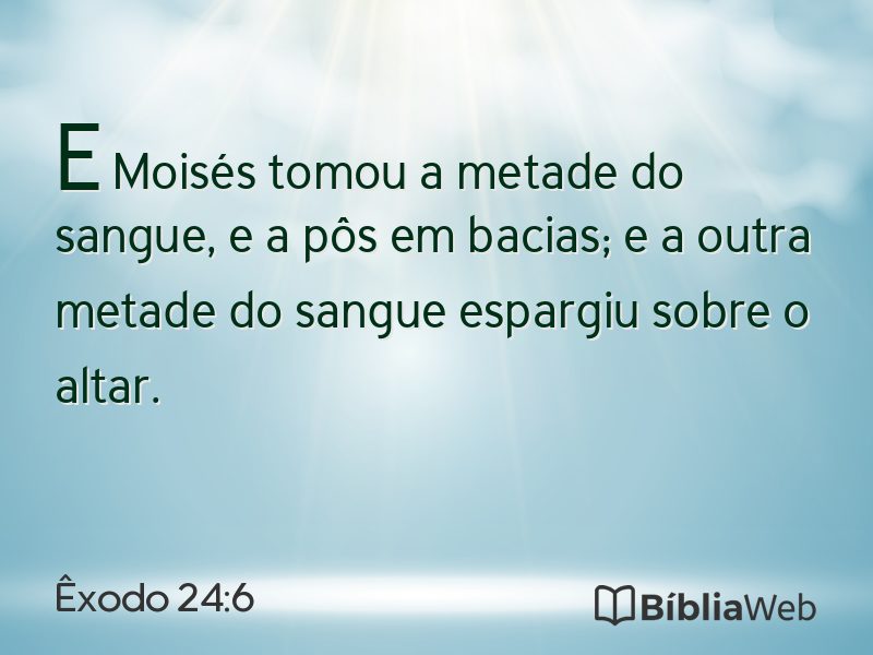Êxodo 24:6 em imagem para compartilhar